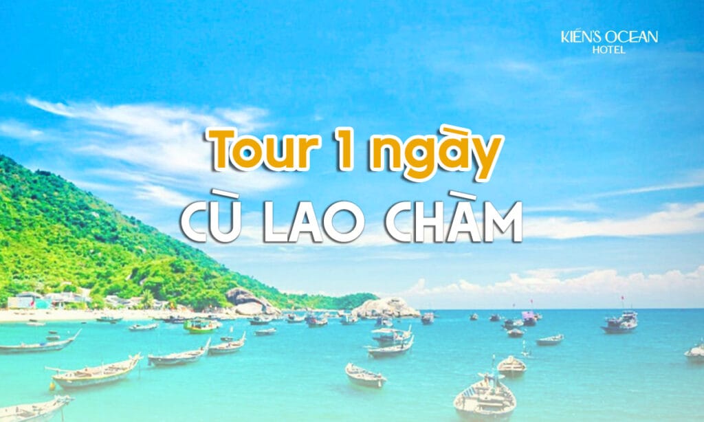 Tour Cù Lao Chàm 1 ngày – Từ A đến Z
