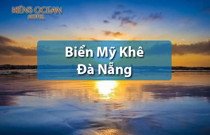 Kinh nghiệm du lịch bãi biển mỹ khê Đà Nẵng tự túc