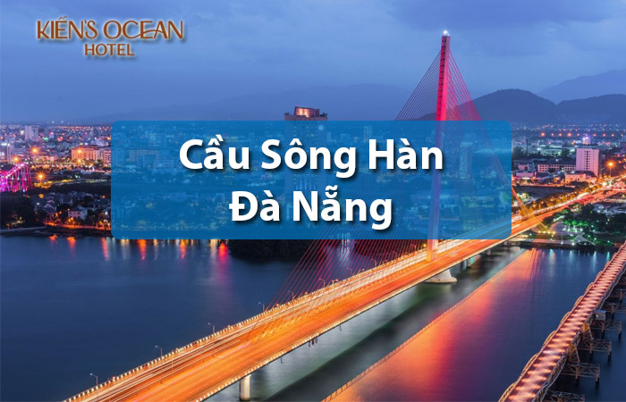 Cầu sông hàn đà nẵng