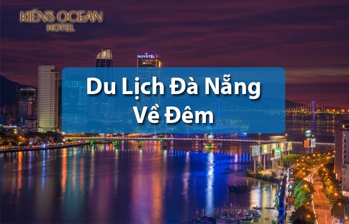Đà nẵng về đêm