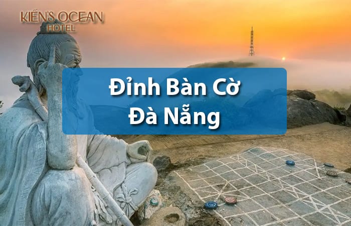 đỉnh bàn cờ đà nẵng