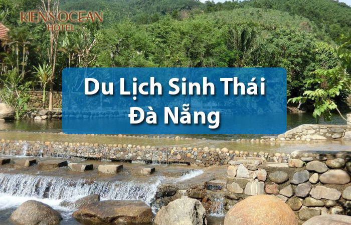 Du lịch sinh thái Đà Nẵng