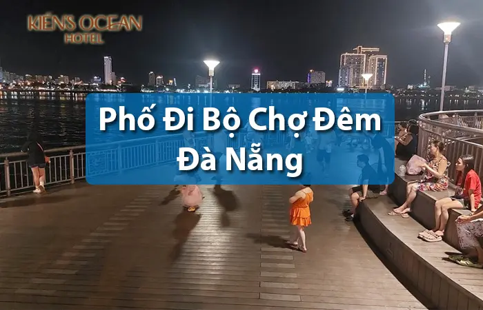 Phố đi bộ chợ đêm bạch đằng đà nẵng